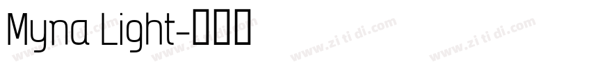 Myna Light字体转换